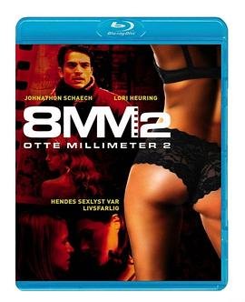 《《八毫米2》免费播放无删减全集在线观看》2005 海报